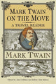 Book cover of: Mark Twain on the Move. By: Mark Twain