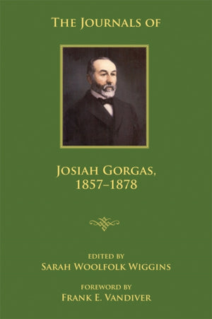Journals of Josiah Gorgas, 1857-1878