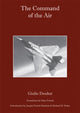 Book cover of: Command of the Air. By: Giulio Douhet