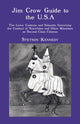 Book cover of: Jim Crow Guide to the U.S.a.. By: Stetson Kennedy