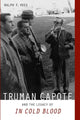 Book cover of: Truman Capote and the Legacy of ""in Cold Blood. By: Ralph F. Voss