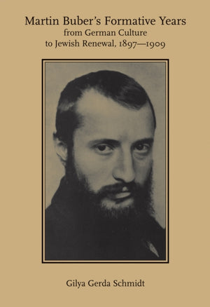 Martin Buber's Formative Years
