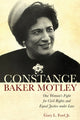 Book cover of: Constance Baker Motley. By: Gary L. Ford Jr.