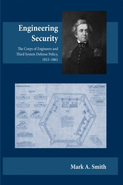 Book cover of: Engineering Security. By: Mark A. Smith