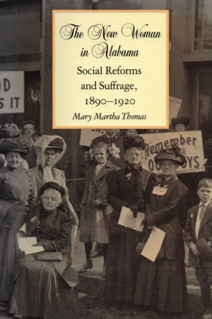 Book cover of: New Woman in Alabama. By: Mary Martha Thomas