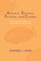 Book cover of: Amulets, Effigies, Fetishes, and Charms. By: Edward J. Lenik