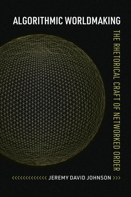 Book cover of: Algorithmic Worldmaking