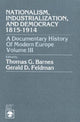 Book cover of: Nationalism, Industrialization, and Democracy 1815-1914. By: Barnes Thomas Garden