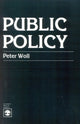 Book cover of: Public Policy. By: Peter Woll
