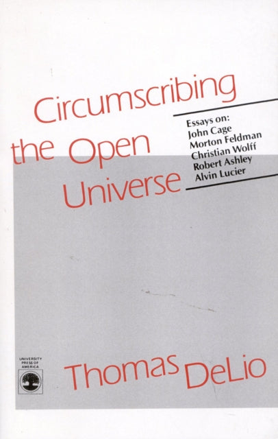 Book cover of: Circumscribing the Open Universe