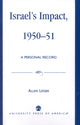Book cover of: Israel's Impact, 1950-51
