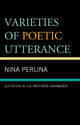 Book cover of: Varieties of Poetic Utterance