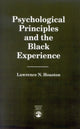 Book cover of: Psychological Principles and the Black Experience