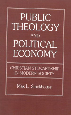 Public Theology and Political Economy