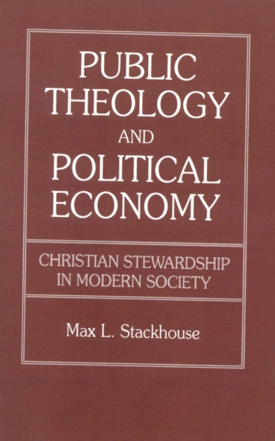 Book cover of: Public Theology and Political Economy