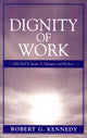 Book cover of: Dignity of Work