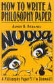 Book cover of: How to Write a Philosophy Paper