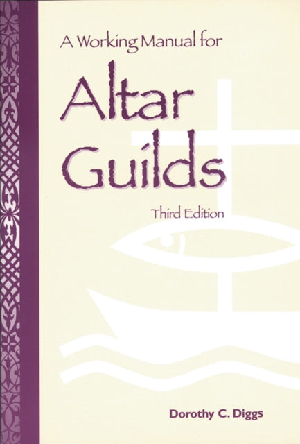 Book cover of: Working Manual for Altar Guilds