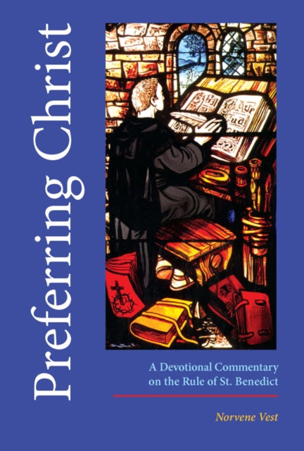 Book cover of: Preferring Christ. By: Norvene Vest