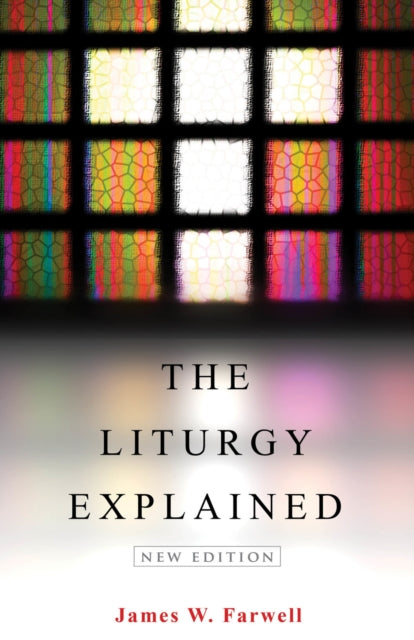 Book cover of: Liturgy Explained
