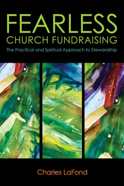 Book cover of: Fearless Church Fundraising. By: Charles D. LaFond
