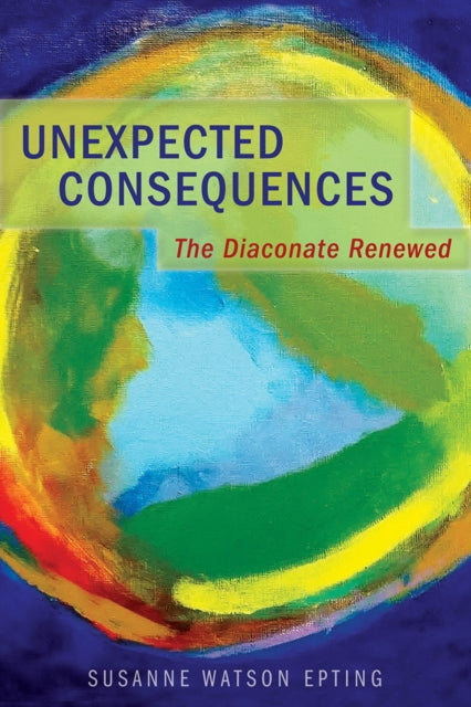 Book cover of: Unexpected Consequences. By: Susanne Watson Epting