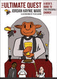 Book cover of: Ultimate Quest. By: Jordan Haynie Ware