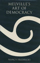 Book cover of: Melville's Art of Democracy
