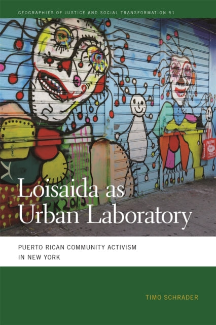 Loisaida as Urban Laboratory