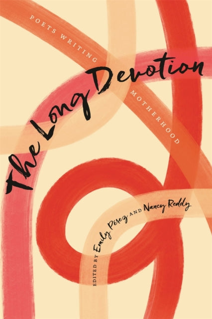 Book cover of: Long Devotion. By: Emily Pérez