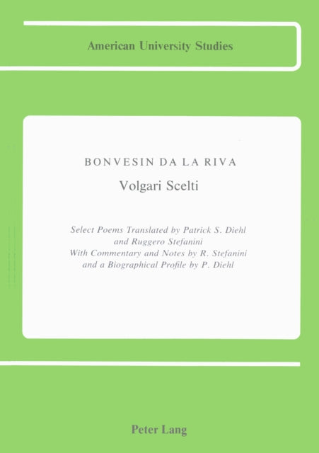 Book cover of: Volgari Scelti. By: De LA Riva Bonvesin