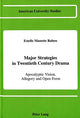 Book cover of: Major Strategies in Twentieth Century Drama. By: Estelle Manette Raben