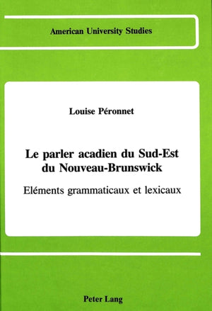 Parler Acadien du Sud-Est d Nouveau-Brunswick