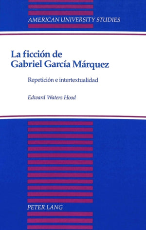 Ficcion de Gabriel Garcia Marquez