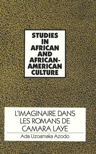 Book cover of: L'Imaginaire Dans Les Romans De Camara Laye