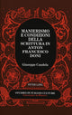 Book cover of: Manierismo e Condizioni Della Scrittura in Anton Francesco Doni