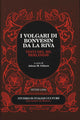 Book cover of: I Volgari Di Bonvesin Da La Riva. By: Da LA Riva Bonvesin