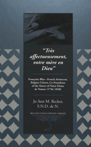 Tres Affectueusement, Votre Mere En Dieu