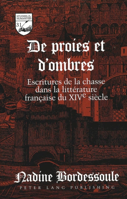 Book cover of: De Proies Et d'Ombres. By: Nadine Bordessoule