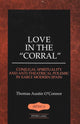 Book cover of: Love in the Corral. By: Thomas Austin O'Connor