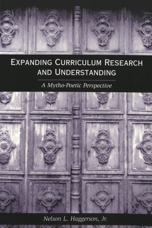 Expanding Curriculum Research and Understanding