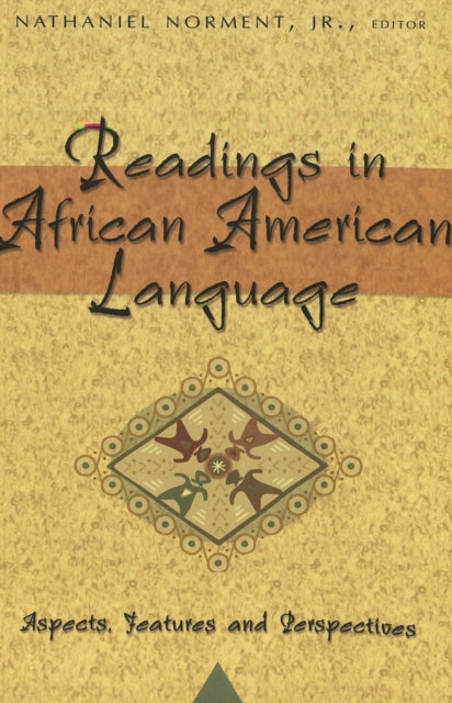 Book cover of: Readings in African American Language. By: Nathaniel, Jr. Norment