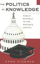 Book cover of: Politics of Knowledge. By: Anna Kinsman