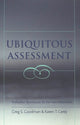 Book cover of: Ubiquitous Assessment. By: Greg S. Goodman