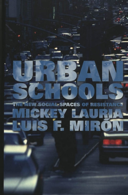 Book cover of: Urban Schools. By: Mickey Lauria