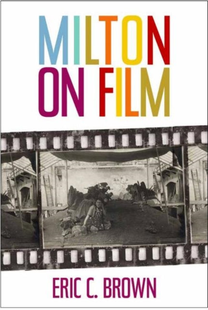 Book cover of: Milton on Film. By: Eric C. Brown