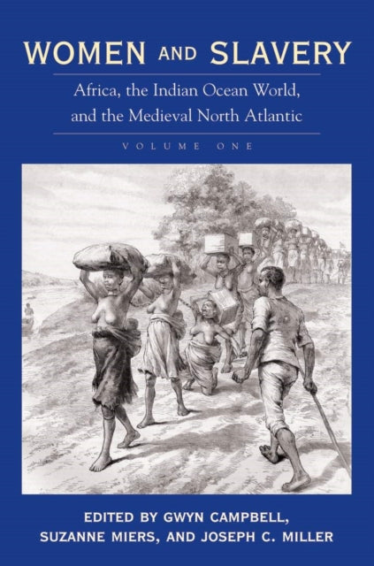 Book cover of: Women and Slavery, Volume One