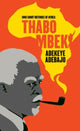 Book cover of: Thabo Mbeki. By: Adekeye Adebajo