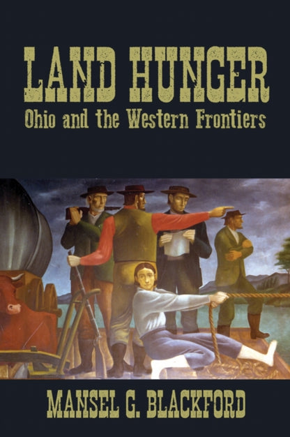 Book cover of: Land Hunger. By: Mansel G. Blackford