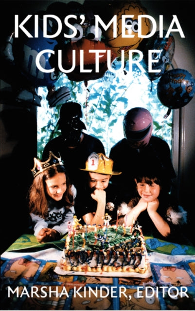 Book cover of: Kids' Media Culture